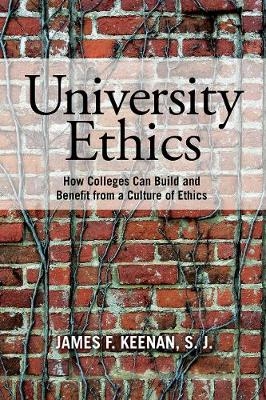 University Ethics - SJ Keenan  James F.