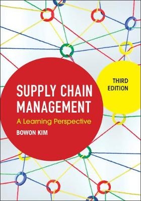 Supply Chain Management - Bowon Kim