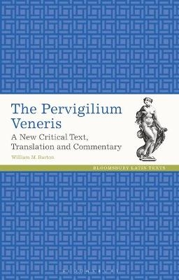 The Pervigilium Veneris - William M. Barton