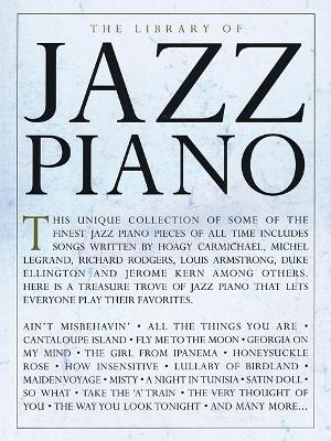 The Library Of Jazz Piano -  Hal Leonard Publishing Corporation