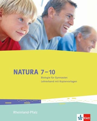 Natura Biologie 7-10. Ausgabe Rheinland-Pfalz