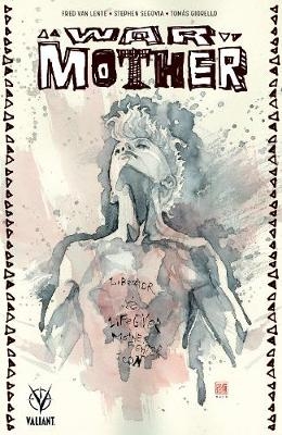 War Mother - Fred Van Lente