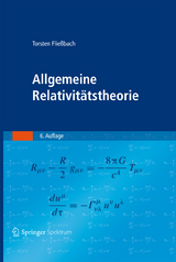 Allgemeine Relativitätstheorie - Torsten Fließbach