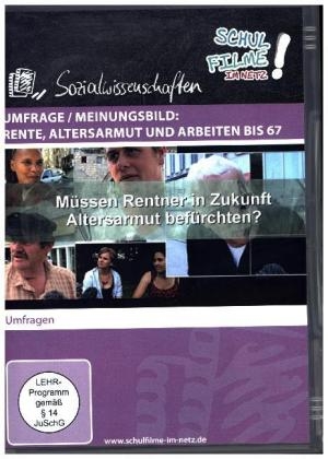 Umfrage / Meinungsbild: Rente, Altersarmut und Arbeiten bis 67, 1 DVD