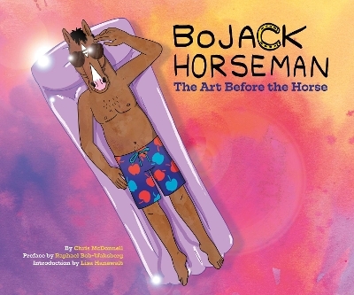 BoJack Horseman: The Art Before the Horse - Chris McDonnell