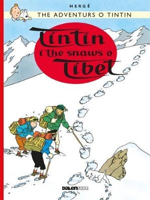 Tintin i the Snaws o Tibet - Susan Herge