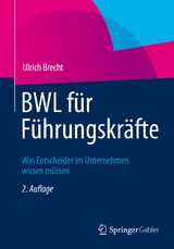 BWL für Führungskräfte -  Ulrich Brecht