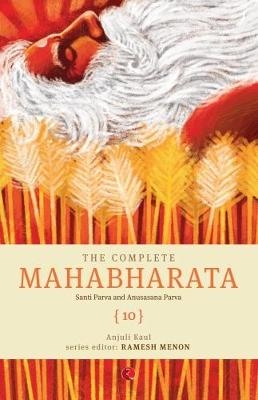 COMPLETE MAHABHARATA (VOLUME 10) - Ramesh Menon