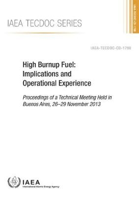 High Burnup Fuel: Implications and Operational Experience -  Iaea