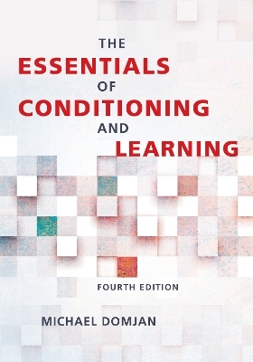 The Essentials of Conditioning and Learning - Michael Domjan