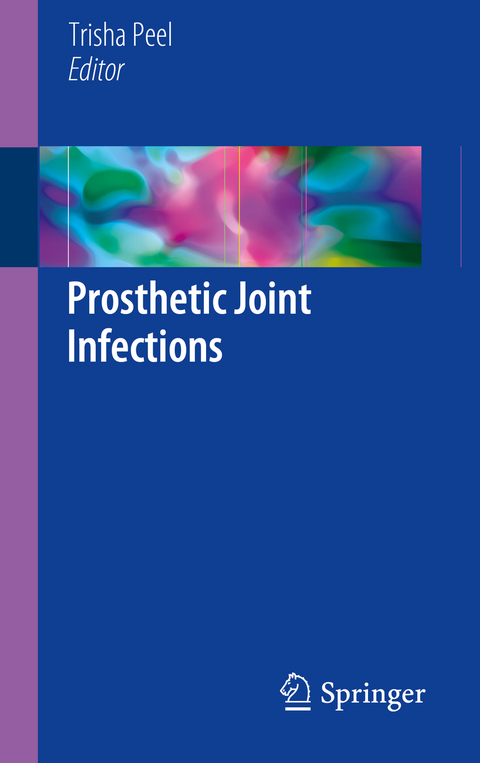 Prosthetic Joint Infections - 