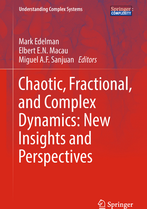 Chaotic, Fractional, and Complex Dynamics: New Insights and Perspectives - 