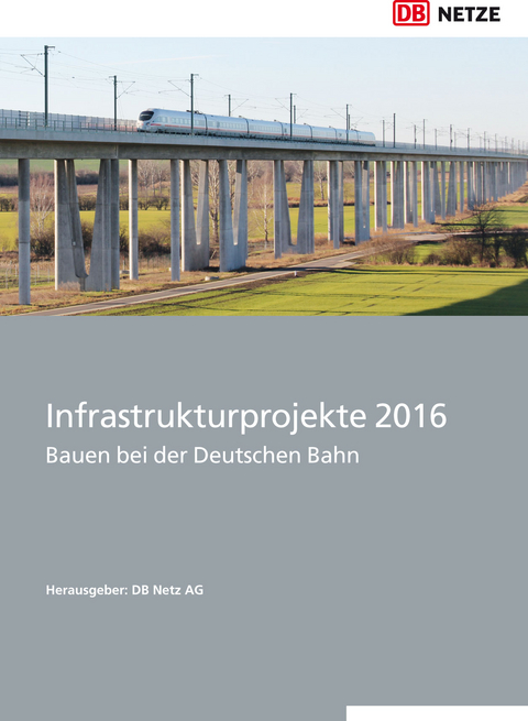 Infrastrukturprojekte 2016