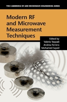 Modern RF and Microwave Measurement Techniques - 