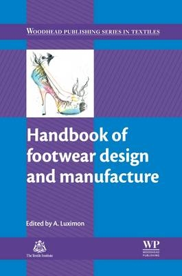 Handbook of Footwear Design and Manufacture - 