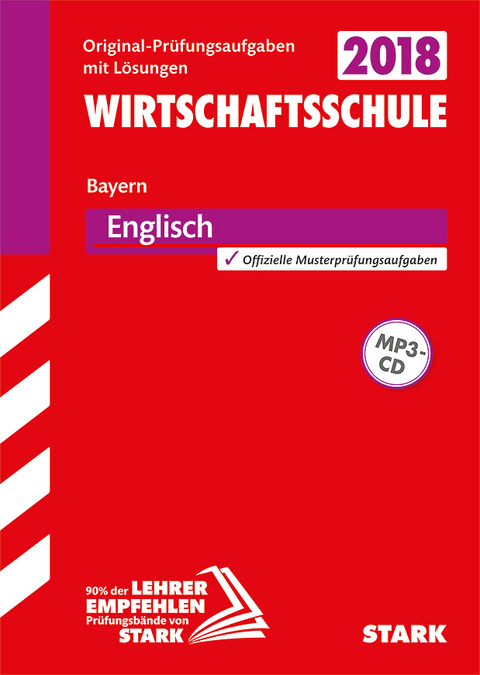 Original-Prüfungen Wirtschaftsschule - Englisch - Bayern