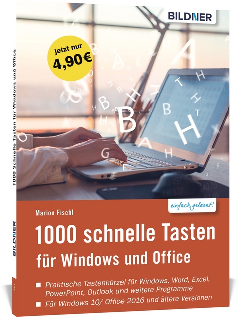 1000 Schnelle Tasten für Windows und Office - Marion Fischl