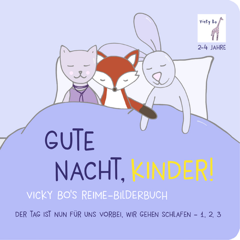 Gute Nacht, Kinder! Bilderbuch ab 2 Jahre