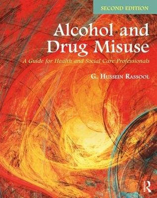 Alcohol and Drug Misuse - G. Hussein Rassool