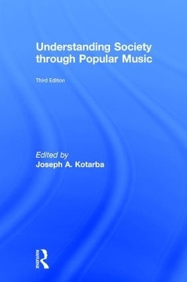 Understanding Society through Popular Music - 