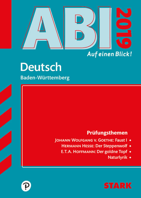 STARK Abi - auf einen Blick! Deutsch BaWü 2019