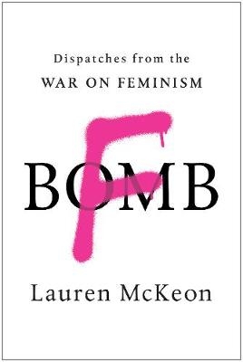 F-Bomb - Lauren McKeon