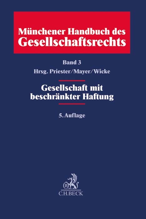 Münchener Handbuch des Gesellschaftsrechts Bd. 3 - 