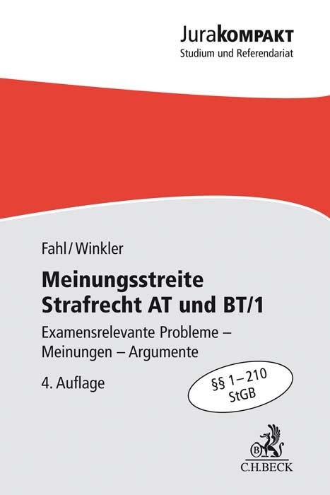 Meinungsstreite Strafrecht AT und BT/1 - Christian Fahl, Klaus Winkler