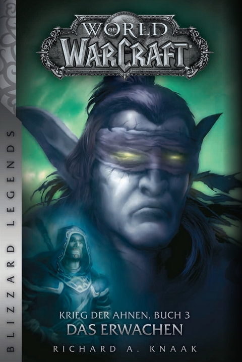 World of Warcraft: Krieg der Ahnen 3 - Richard A. Knaak