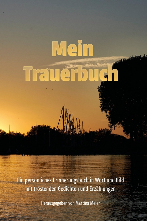 Mein Trauerbuch - 