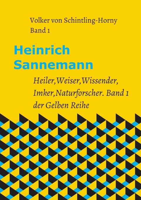 Heinrich Sannemann - Volker von Schintling-Horny