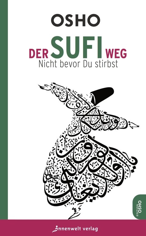 Der Sufi Weg -  Osho