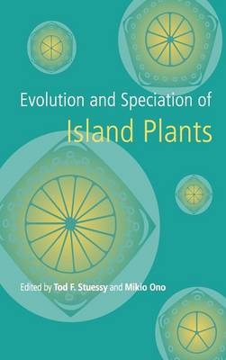 Evolution and Speciation of Island Plants - 