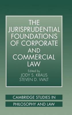 The Jurisprudential Foundations of Corporate and Commercial Law - 