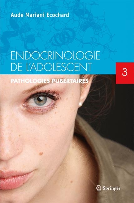 Endocrinologie de L'Adolescent