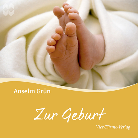 Zur Geburt - Anselm Grün