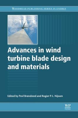 Advances in Wind Turbine Blade Design and Materials - 