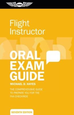Flight Instructor Oral Exam Guide - Michael D. Hayes