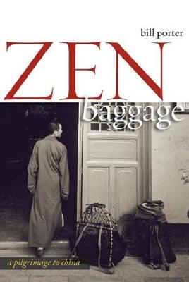 Zen Baggage - Bill Porter