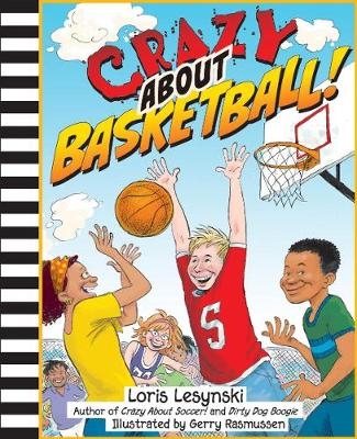 Crazy About Basketball - Loris Lesynski