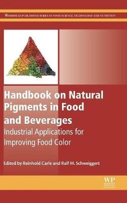 Handbook on Natural Pigments in Food and Beverages - 