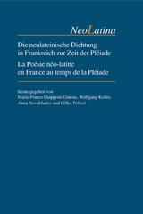 Die neulateinische Dichtung in Frankreich zur Zeit der Pléiade / La Poésie néo-latine en France au temps de la Pléiade - 