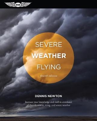 Severe Weather Flying - Dennis Newton