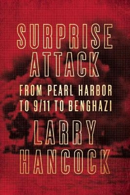 Surprise Attack - Larry Hancock