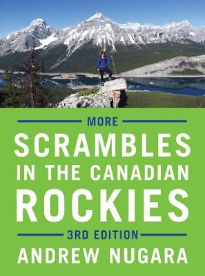 More Scrambles in the Canadian Rockies - Andrew Nugara