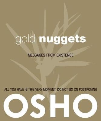 Gold Nuggets -  Osho