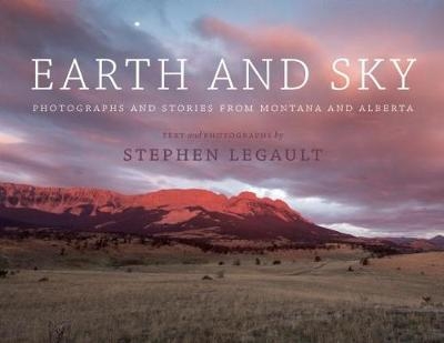Earth and Sky - Stephen Legault