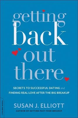 Getting Back Out There - Susan Elliott