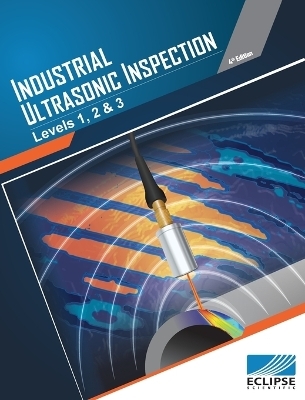 Industrial Ultrasonic Inspection - Ryan Chaplin