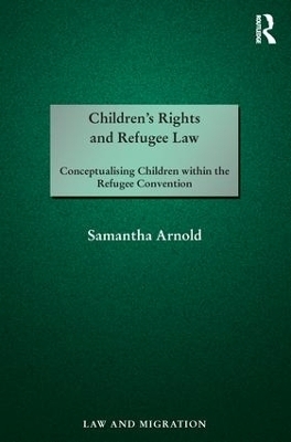 Children's Rights and Refugee Law - Samantha Arnold